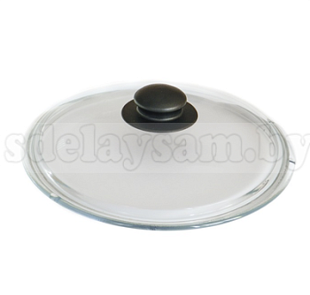 Крышка стеклянная д.240мм с ручкой пластмассовой Кс240
